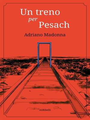 cover image of Un treno per Pesach